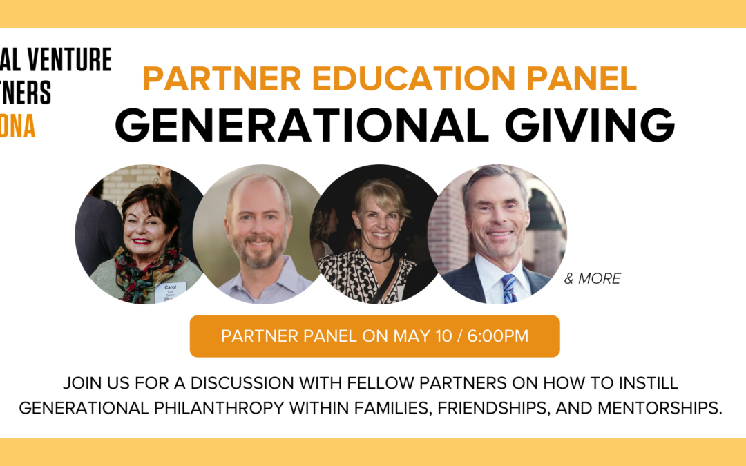 SVPAZ May 2023 Educational Event – Generational Giving